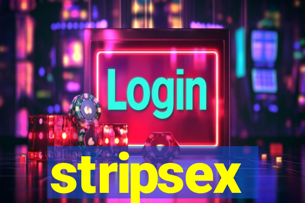 stripsex