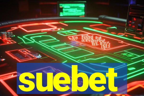 suebet