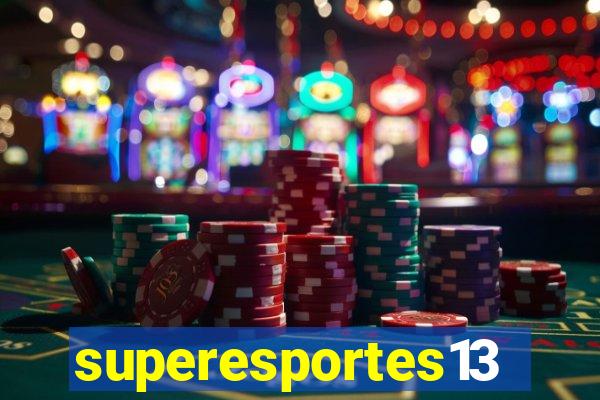 superesportes13.bet