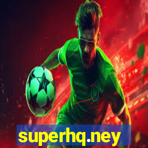 superhq.ney