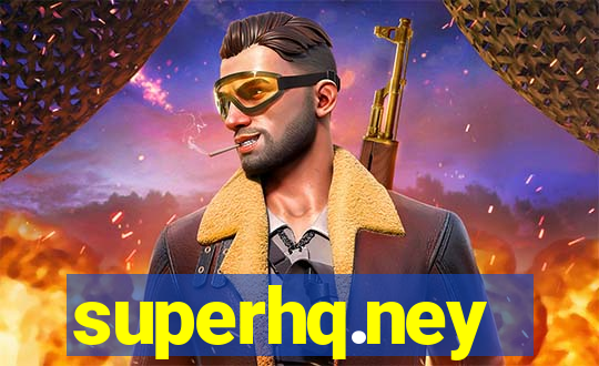 superhq.ney