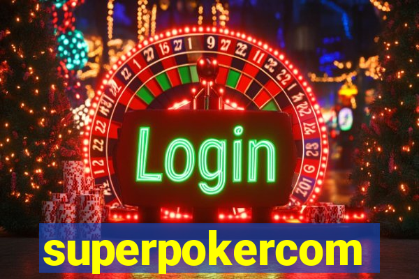 superpokercom