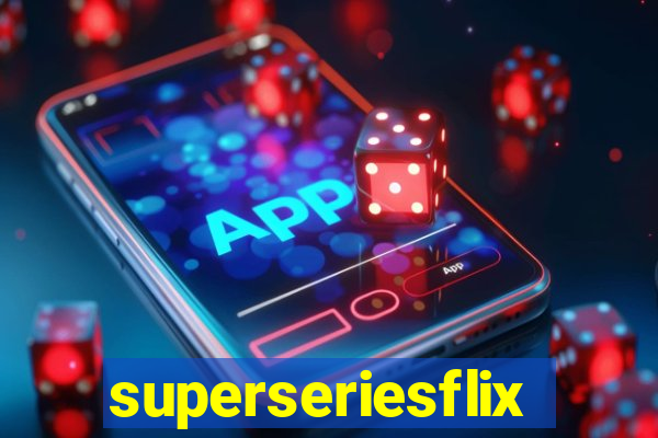 superseriesflix