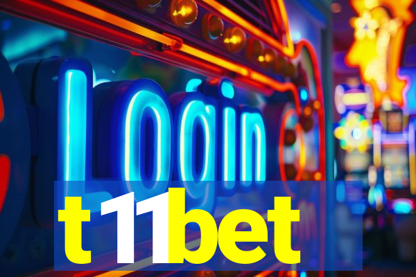 t11bet