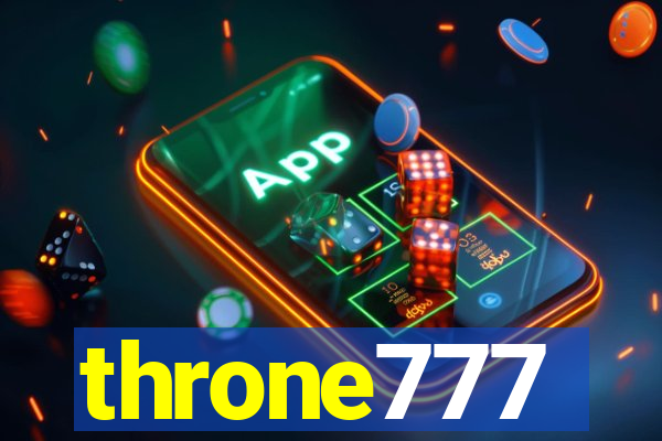 throne777