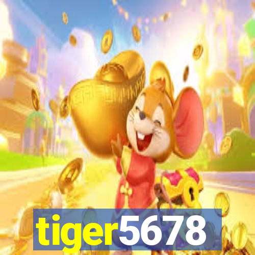 tiger5678