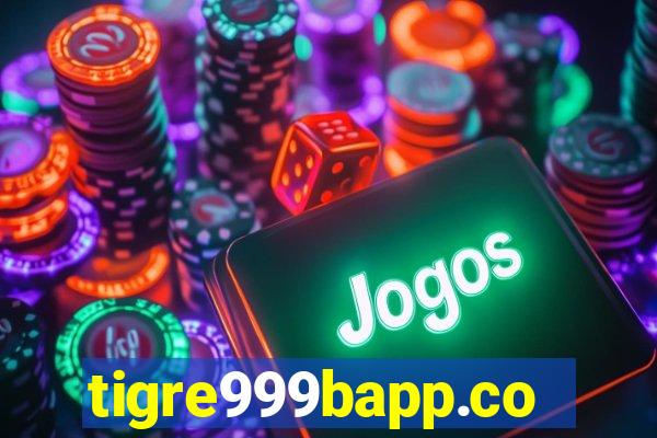 tigre999bapp.com