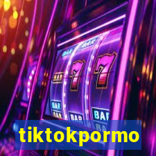 tiktokpormo