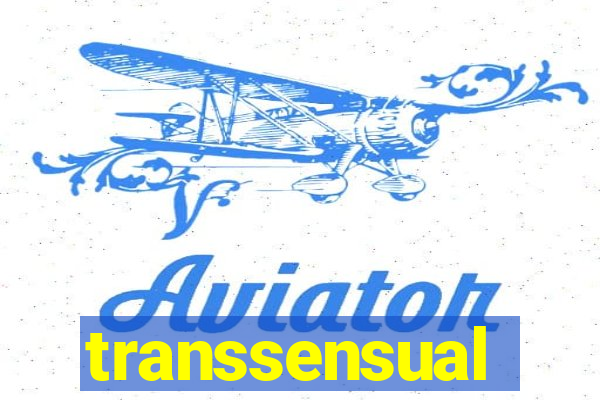 transsensual