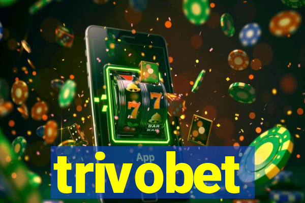 trivobet