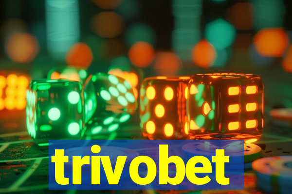 trivobet