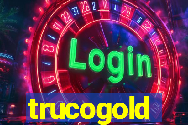 trucogold