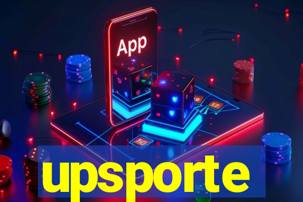 upsporte