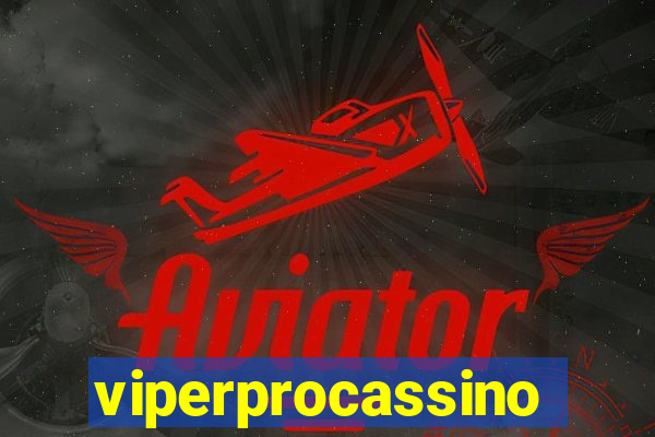 viperprocassino