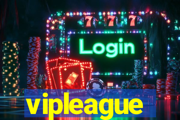 vipleague