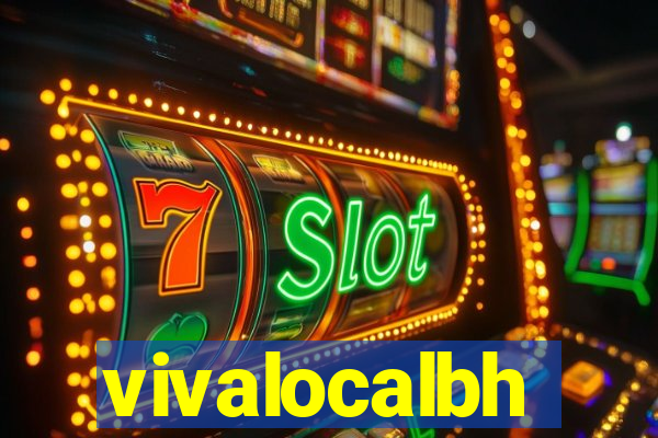 vivalocalbh