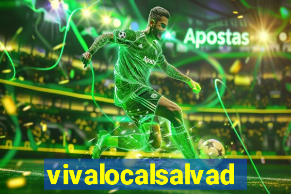 vivalocalsalvador