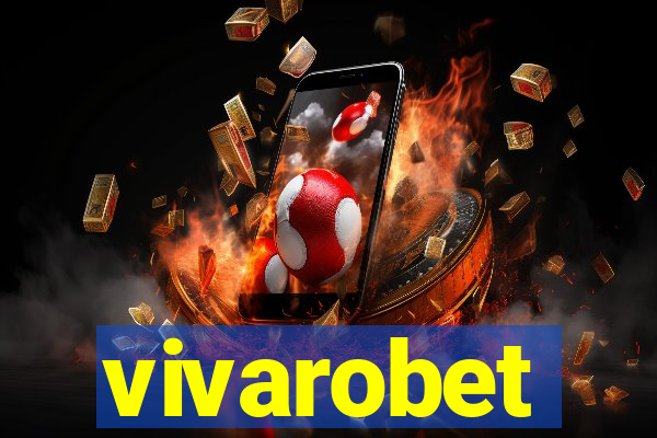 vivarobet