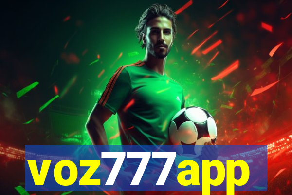 voz777app