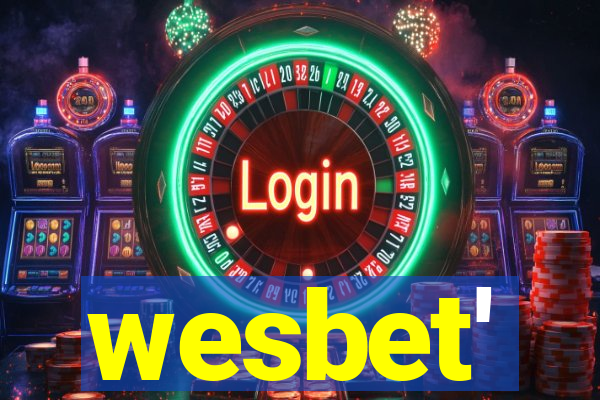 wesbet'