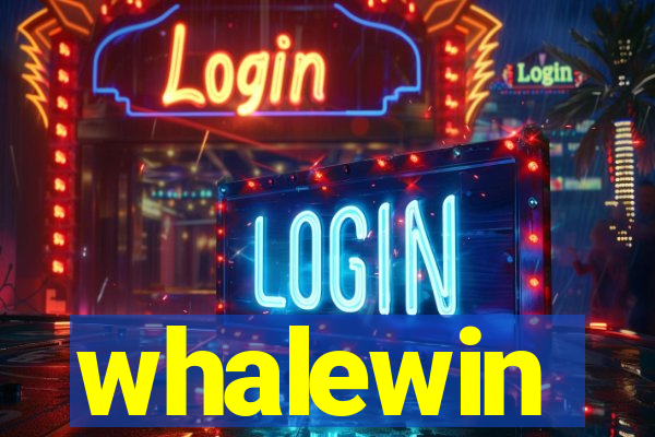 whalewin