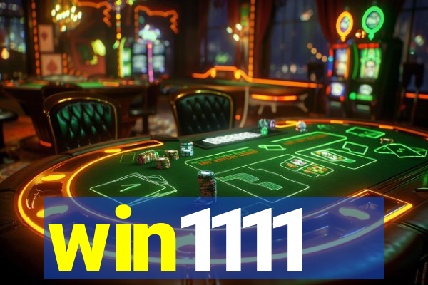 win1111