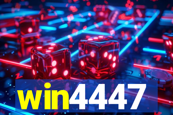 win4447