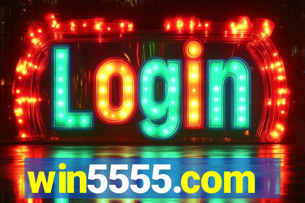 win5555.com