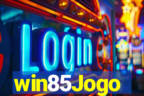 win85Jogo