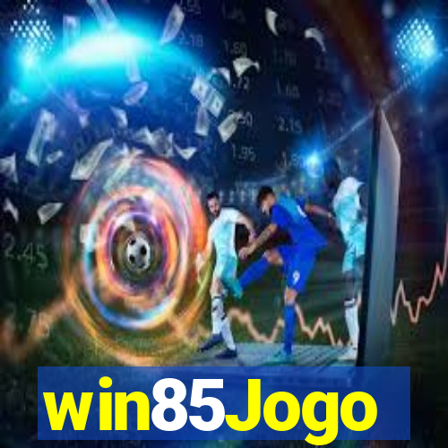 win85Jogo