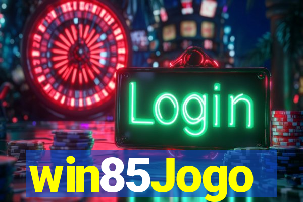 win85Jogo