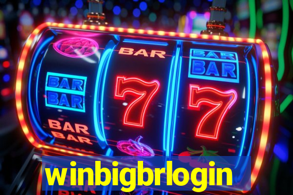 winbigbrlogin