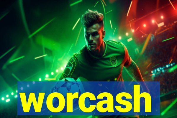 worcash