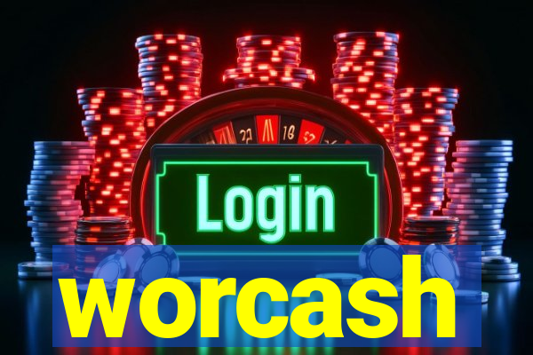 worcash