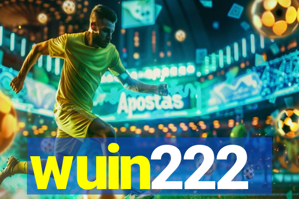 wuin222