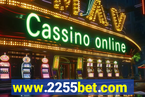 www.2255bet.com