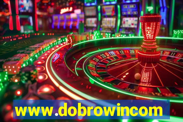 www.dobrowincom