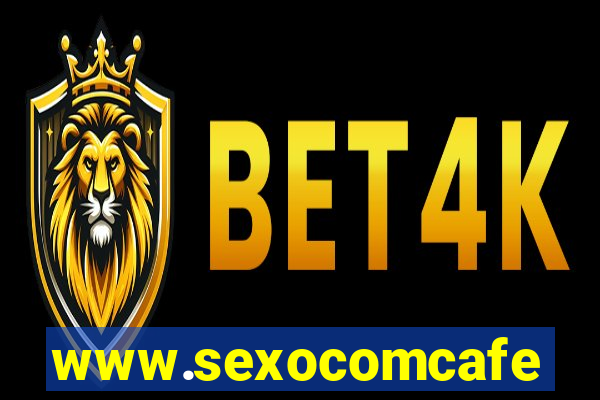 www.sexocomcafe.com.br