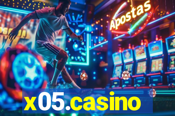 x05.casino