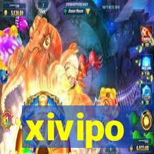 xivipo