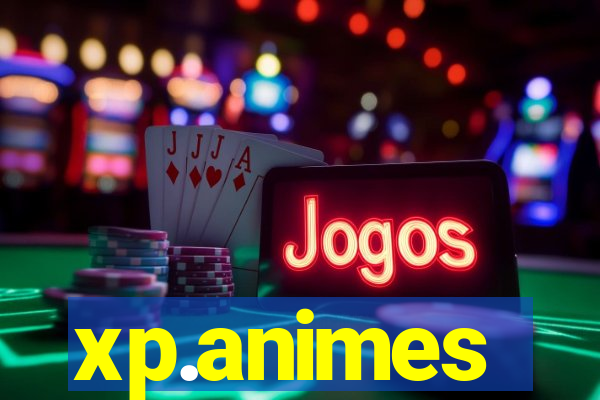 xp.animes