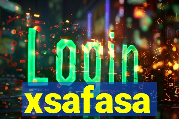 xsafasa