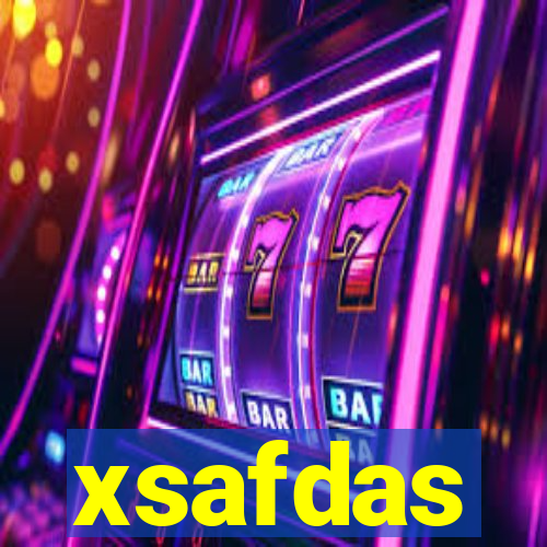 xsafdas