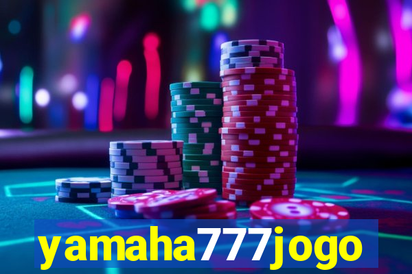 yamaha777jogo