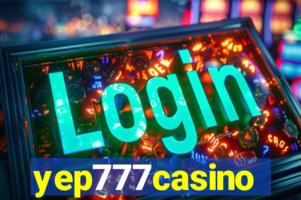 yep777casino