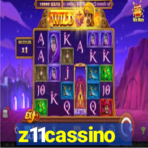 z11cassino