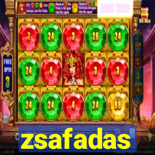 zsafadas